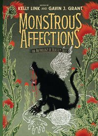 Produktbild: Monstrous Affections: An Anthology of Beastly Tales