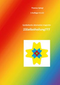 Produktbild: Symbolische alternative magische 23Selbstheilung777