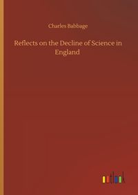 Produktbild: Reflects on the Decline of Science in England