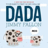 Produktbild: Your Baby's First Word Will Be Dada