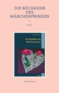 Produktbild: Die R&uuml;ckkehr des M&auml;rchenprinzen
