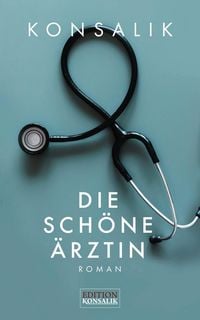 Produktbild: Die sch&ouml;ne &Auml;rztin