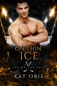 Produktbild: On Thin Ice (Loving the Pack, #1)