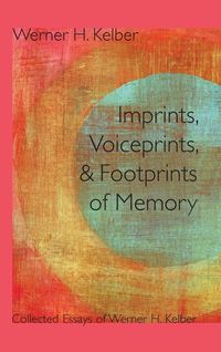 Produktbild: Imprints, Voiceprints, and Footprints of Memory