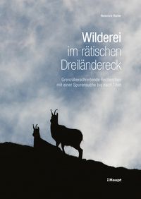 Produktbild: Wilderei im r&auml;tischen Dreil&auml;ndereck