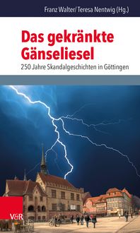 Produktbild: Das gekr&auml;nkte G&auml;nseliesel