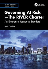 Produktbild: Governing AI Risk-The RIVER Charter