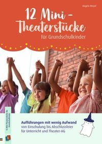 Produktbild: 12 Mini-Theaterst&uuml;cke f&uuml;r Grundschulkinder