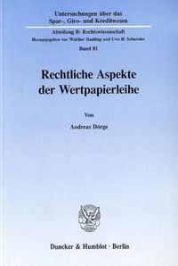 Produktbild: Rechtliche Aspekte der Wertpapierleihe.