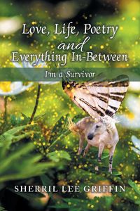 Produktbild: Love, Life, Poetry and Everything In-Between