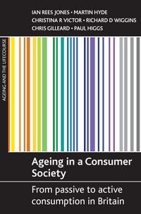 Produktbild: Ageing in a consumer society