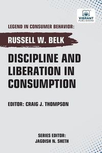 Produktbild: Discipline and Liberation in Consumption