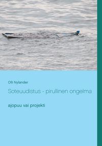Produktbild: Soteuudistus - pirullinen ongelma