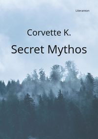 Bild vom Artikel Secret Mythos vom Autor Corvette K.
