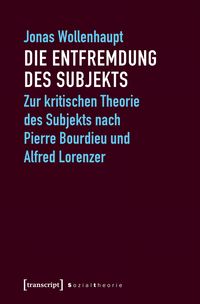 Produktbild: Die Entfremdung des Subjekts