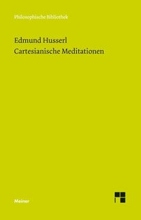 Bild vom Artikel Cartesianische Meditationen vom Autor Edmund Husserl
