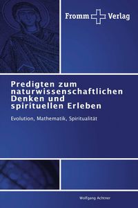 Produktbild: Predigten zum naturwissenschaftlichen Denken und spirituellen Erleben