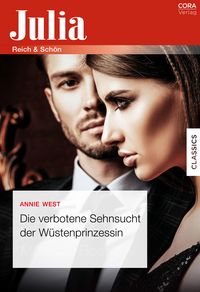 Produktbild: Die verbotene Sehnsucht der W&uuml;stenprinzessin