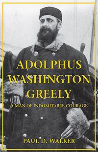 Produktbild: Adolphus Washington Greely