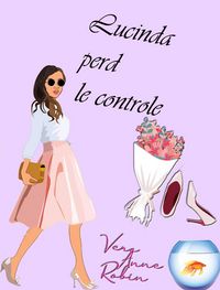 Produktbild: Lucinda perd le controle