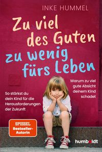 Produktbild: Zu viel des Guten - zu wenig f&uuml;rs Leben