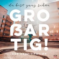 Produktbild: Du bist ganz sch&ouml;n gro&szlig;artig!