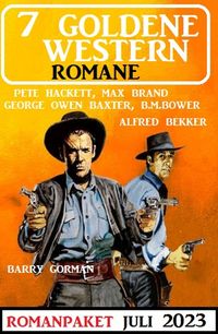 Produktbild: 7 Goldene Western Romane Juli 2023