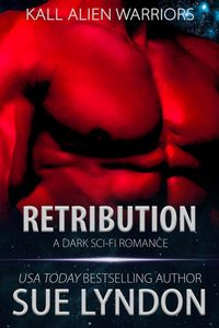 Produktbild: Retribution (Kall Alien Warriors, #3)