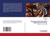 Produktbild: Psychosomatic Disorders Affecting Oral Cavity