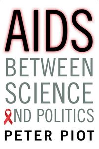 Produktbild: AIDS Between Science and Politics