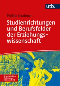 Produktbild: Studienrichtungen und Berufsfelder der Erziehungswissenschaft