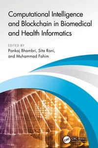 Produktbild: Computational Intelligence and Blockchain in Biomedical and Health Informatics