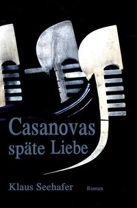 Produktbild: Casanovas sp&auml;te Liebe