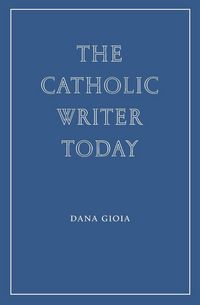 Produktbild: The Catholic Writer Today
