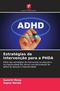 Produktbild: Estrat&eacute;gias de interven&ccedil;&atilde;o para a PHDA