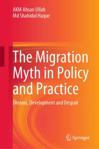 Produktbild: The Migration Myth in Policy and Practice