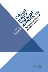 Produktbild: Critical theory and legal autopoiesis
