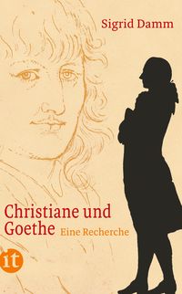 Bild vom Artikel Christiane und Goethe vom Autor Sigrid Damm