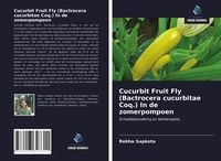Produktbild: Cucurbit Fruit Fly (Bactrocera cucurbitae Coq.) In de zomerpompoen