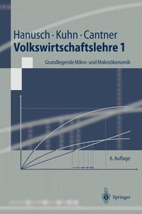 Produktbild: Volkswirtschaftslehre 1. Grundlegende Mikro- und Makro&ouml;konomik