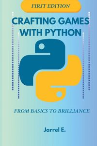 Produktbild: Crafting Games with Python