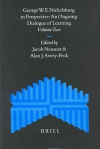 Produktbild: George W.E. Nickelsburg in Perspective (2 Vols)
