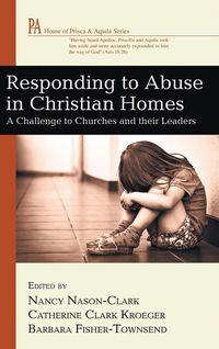Produktbild: Responding to Abuse in Christian Homes