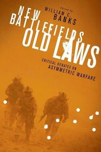 Produktbild: Banks, W: New Battlefields/Old Laws - Critical Debates on As