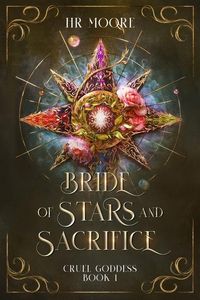 Produktbild: Moore, H: Bride of Stars and Sacrifice