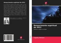 Produktbild: Renascimento espiritual de 2012
