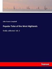 Produktbild: Popular Tales of the West Highlands