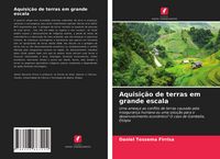 Produktbild: Aquisi&ccedil;&atilde;o de terras em grande escala