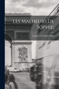 Produktbild: Les malheurs de Sophie;