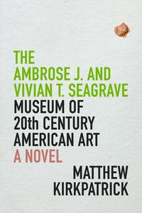 Produktbild: Ambrose J. and Vivian T. Seagrave Museum of 20th Century American Art